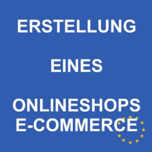Erstellung eines Onlineshops – E-Commerce